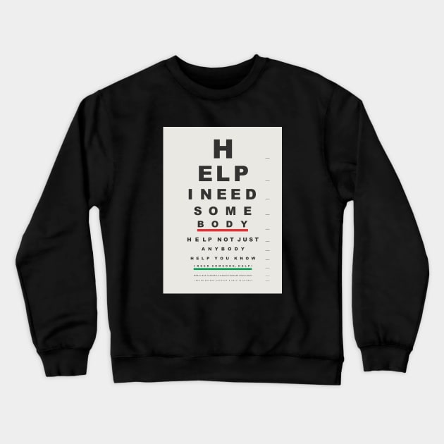 HELP Crewneck Sweatshirt by NICKROLL